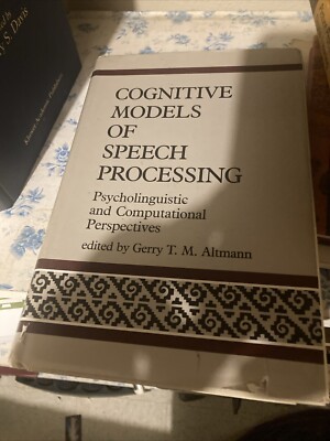 Acl-Mit Press Series in Natural Language Processing: Cognitive Models of Speech
