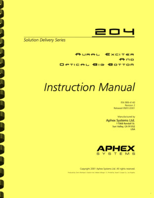 Aphex Systems 204 Aural Exciter and  Optical Big Bottom INSTRUCTION MANUAL