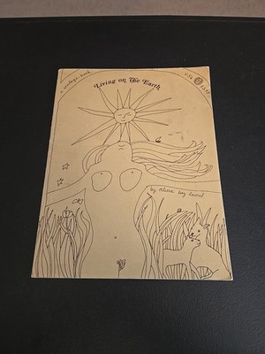 Living on the Earth 1971 Alicia Bay Laurel Hippie Vintage Book SIGNED BY AUTHOR 