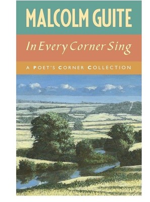 In Every Corner Sing: A Poet's Corner collection **NEW**