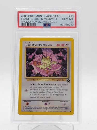 TEAM ROCKET'S MEOWTH 2000 POKEMON BLACK STAR PROMO #18 LEAGUE PSA 10 Q3963