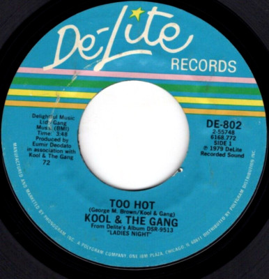 Kool & The Gang   Too Hot 1979 De-Lite Soul Disco Strong VG Plays Perfectly
