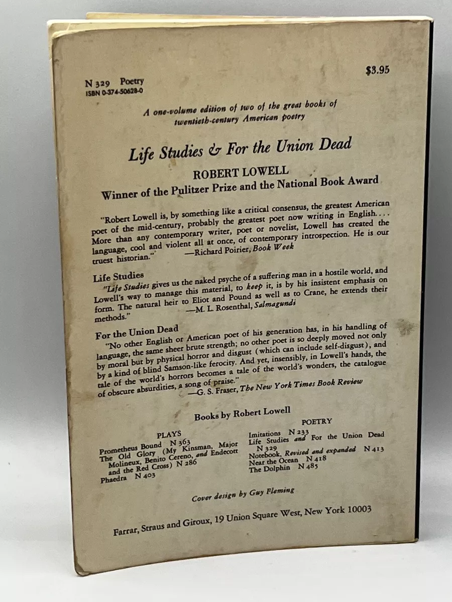 Life Studies and for the Union Dead by Robert Lowell (1967, Trade Paperback)