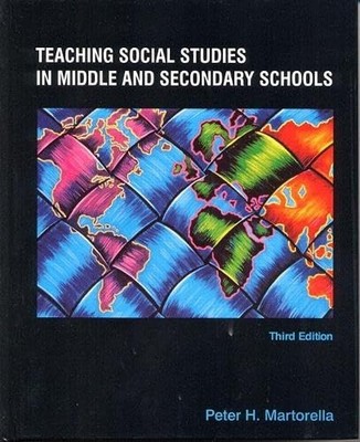 Teaching Social Studies in Middle and Secondary Schools (3rd Edition) - hard...