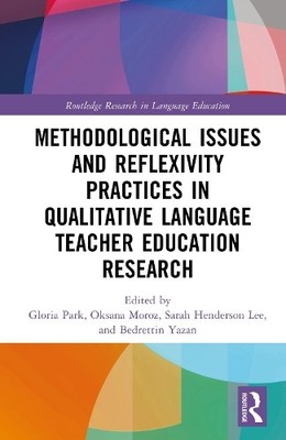 Methodological Issues and Reflexivity Practices in Qualitativ... - 9781041038979