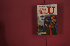 361770 Wilhelm Matthiessen DAS ROTE U Loewe Verlag Das Mondschein HC