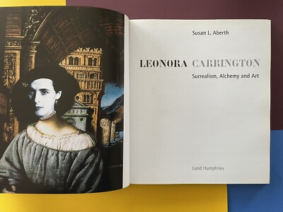 アート・デザイン・音楽 Leonora Carrington Surrealism Alchemy Leonora Carrington: Surrealism, Alchemy and Art – Semi