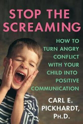 Thumbnail - Stop The Screaming: How To Turn Angry Conflict With Your Child Into