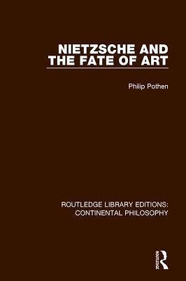 Routledge Library Editions: Continental Philosophy Ser.: Nietzsche and ...