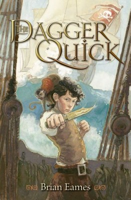 The Dagger Quick (The Dagger Chronicles) by Eames, Brian [Hardcover]