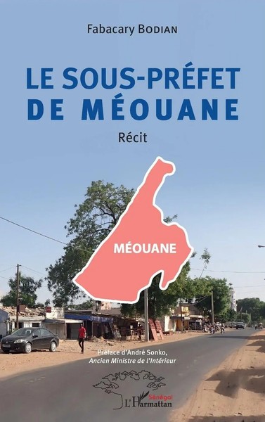 Le Sous-PréFet De MéOuane | RéCit | Fabacary Bodian | Taschenbuch | FranzöSisch-image