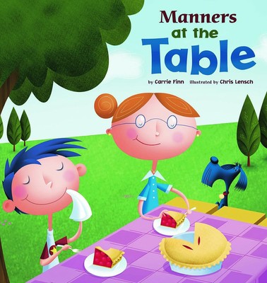 Manners at the Table (Way to Be!) - Finn, Carrie - Good - See condition note...
