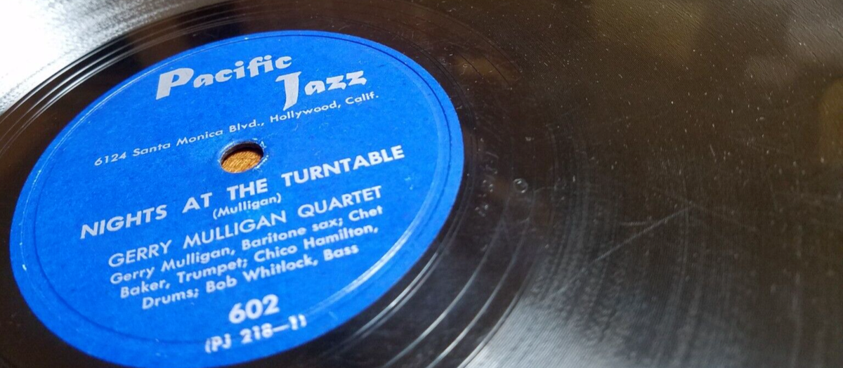 78RPM Pacific Jazz Gerry Mulligan + Chet Baker -Nights Turntable