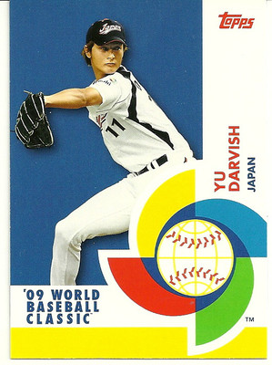 2009 TOPPS BASEBALL - YU DARVISH - WORLD BASEBALL CLASSIC - JAPAN 2009 TOPPS BASEBALL - YU DARVISH - WORLD BASEBALL CLASSIC - JAPAN