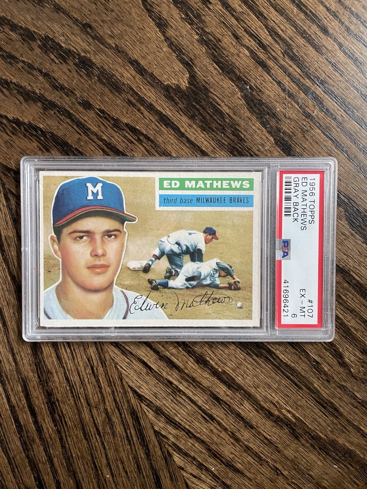1956 Topps Ed Mathews Gray Back #107 PSA 6 EX-MT