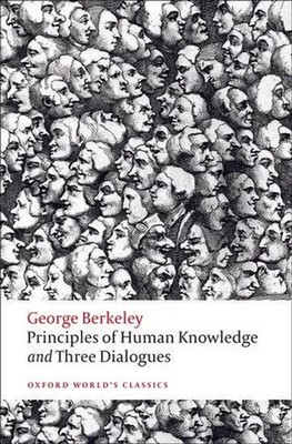 Principles of Human Knowledge and Three Dialogues | George Berkeley | Englisch