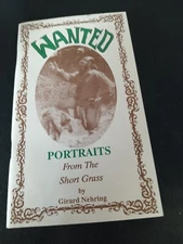 WANTED PORTRAITS FROM THE SHORT GRASS GIRARD NEHRING 1993