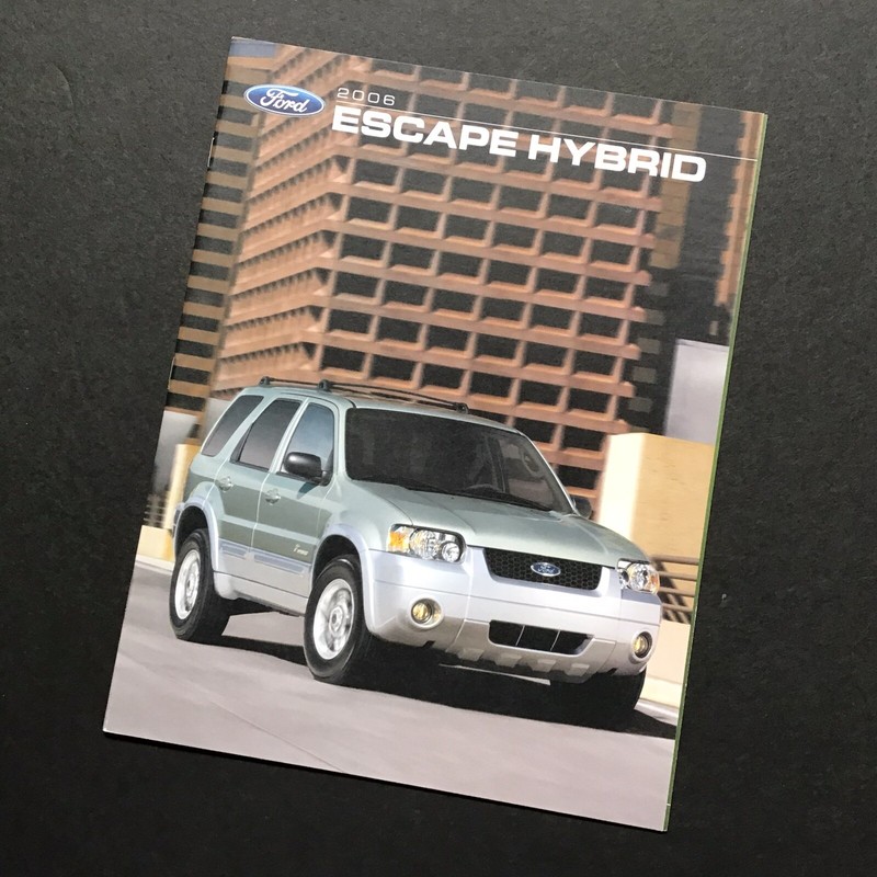 2006 Ford Escape Hybrid Dealer Sales Brochure / Catalog