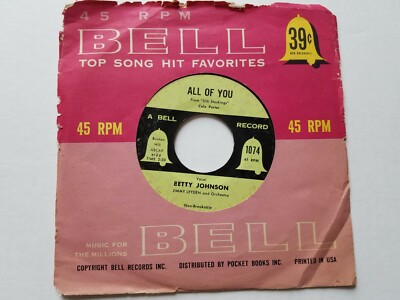 BETTY JOHNSON - Make Yourself Comfortable / All of You 1954 POP 7'' Bell Records 