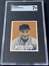 1949 Bowman - Mark Christman #121 Gray Back (RC). SGC 7