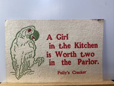 polly cracker Postcard.  1907 A Girl In The Kitchen Is Worth Two In Parlor PC108
