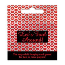 Lets Fool Around - Foreplay Card Game