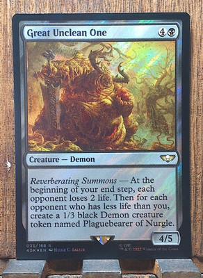 MTG  Great Unclean One ( SURGE FOIL )  Warhammer 40000 NEAR MINT...  