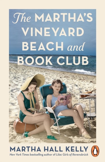 The Martha's Vineyard Beach and Book Club by Martha Hall Kelly (Paperback Book)