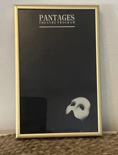 PHANTOM OF THE OPERA, PLAYBILL COVER, PANTAGES THEATRE Framed 8.5” X 5.5”