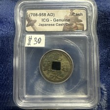 (708-958 AD) Ancient Japanese Cash Coin, ICG-Genuine, Highly Collectible