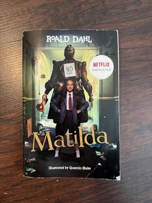 Matilda by Roald Dahl   Netflix Edition   Paperback   Illustrated by Quentin Bl