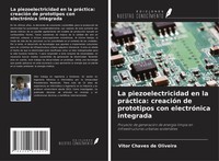 Vitor Chaves De Oliveira | La Piezoelectricidad En La PráCtica: CreacióN De...