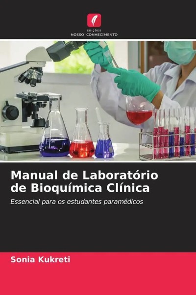 Sonia Kukreti | Manual De LaboratóRio De BioquíMica ClíNica | Taschenbuch-image