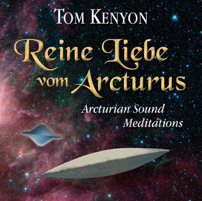 Thumbnail - Reine Liebe Vom Arcturus Tom Kenyon - Hörbuch