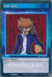 Iron Grit SBC1-ENS02 Speed Duel: Streets of Battle City Common 1st Edition