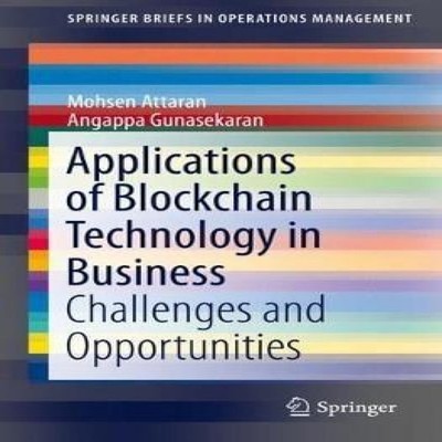 Applications of Blockchain Technology in Business Challenges and