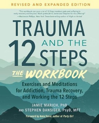 Jamie Marich Stephen D Trauma and the 12 Steps--The W (Taschenbuch) (US IMPORT)