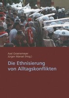 Die Ethnisierung Von Alltagskonflikten JüRgen Mansel