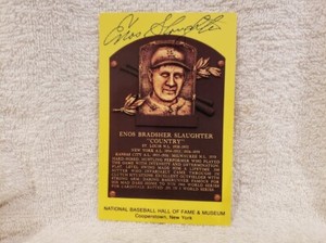Enos Slaughter AUTOGRAPHED HOF Plaque Postcard, St. Louis Cardinals, NICE!