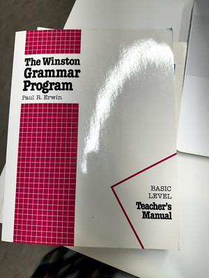 The Winston Grammar Program Basic Level Teacher's Manual