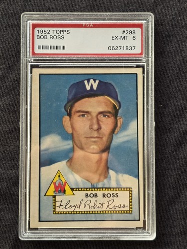 1952 Topps Bob Ross #298 PSA 6 EX-MT Washington Senators Vintage Red Back SP RC