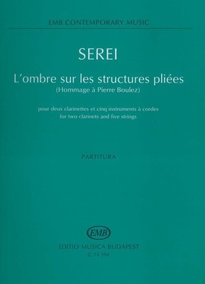 L'ombre sur les structures pliées (Hommage a Pierre Boulez) for two clarinets an