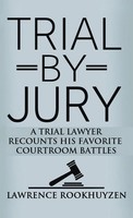 Lawrence Rookhuyzen | Trial By Jury | Buch | Englisch (2019) | Gebunden