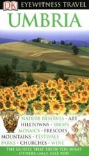 DK Eyewitness Travel Guide: Umbria-Collectif