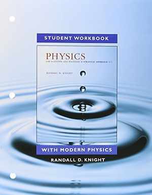 Student Workbook for Physics for - Paperback, by Knight Randall - Good o