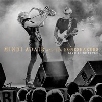 Audio Cd - Mindi Abair & The Boneshakers - Live In Seattle - Heads Up Internati