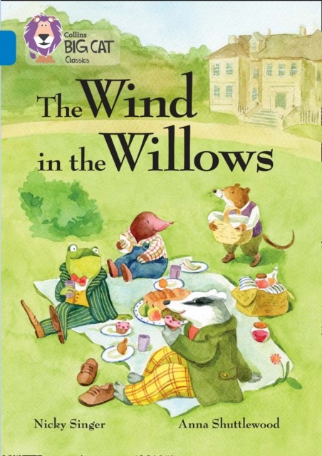 The Wind in the Willows Band 16/Sapphire by Nicky Singer (Paperback Book)