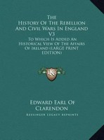 Edward Earl Of Clarendon | The History Of The Rebellion And Civil Wars In...