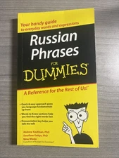 Russian Phrases for Dummies by Serafima Gettys and Andrew D. Kaufman (2007, Per