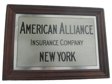 AMERICAN ALLIANCE (Great American) Insurance Co New York Sign-21.5"X15.5"TU#12.4